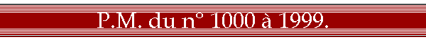 P.M. du n 1000  1999.