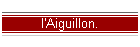 l'Aiguillon.