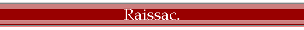 Raissac.