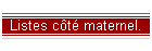 Listes ct maternel.